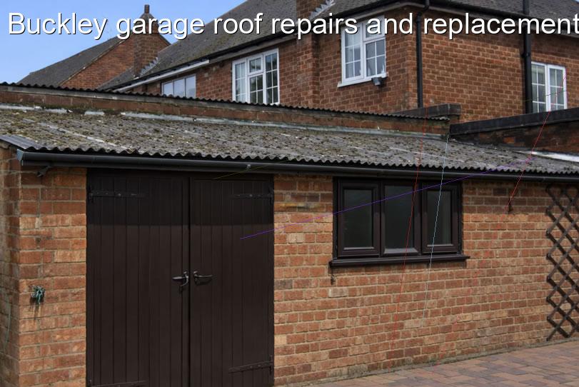 Buckley garage roof repairs and replacement