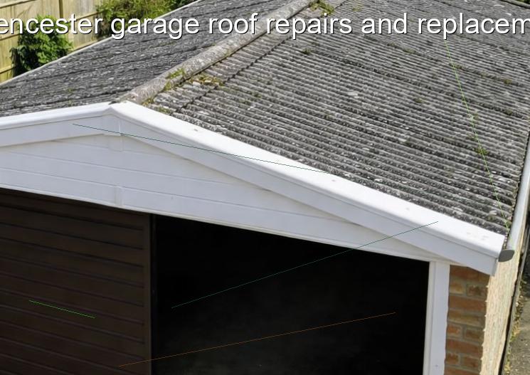 Cirencester garage roof repairs and replacement