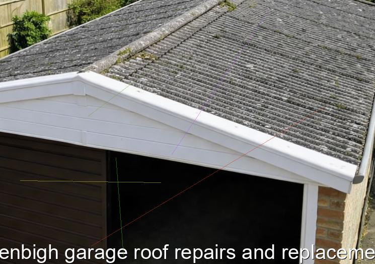 Denbigh garage roof repairs and replacement