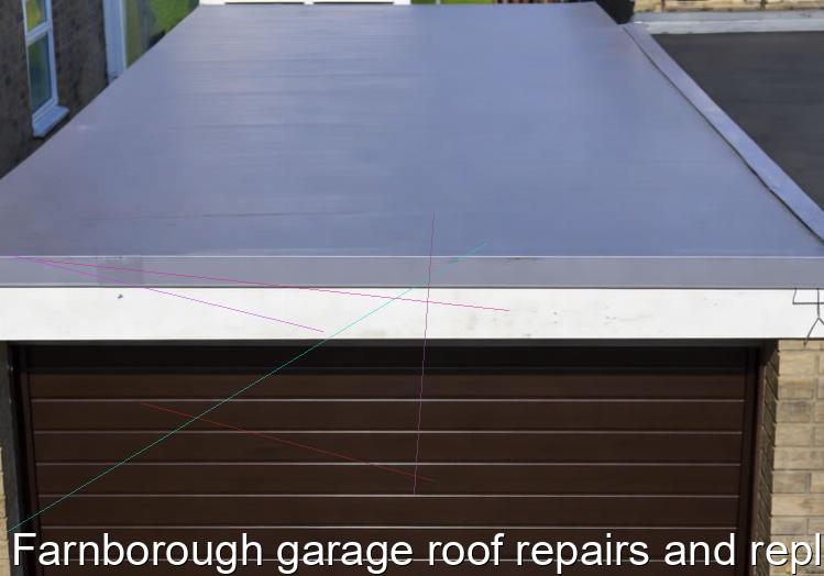 Farnborough garage roof repairs and replacement
