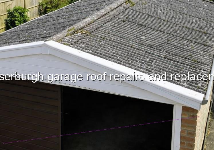 Fraserburgh garage roof repairs and replacement