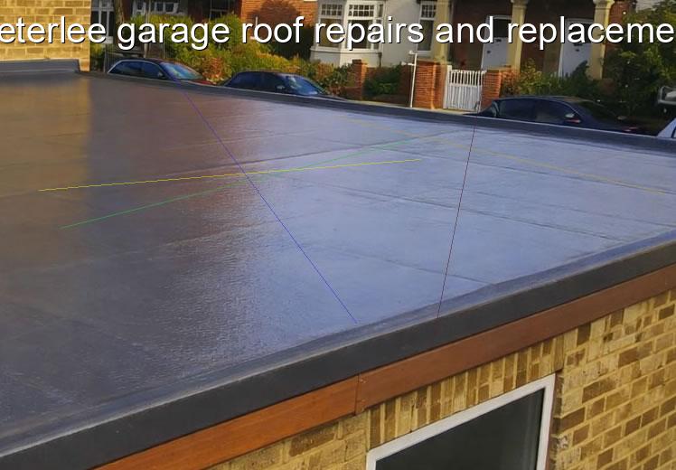 Peterlee garage roof repairs and replacement