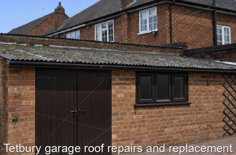 Tetbury garage roof repairs and replacement