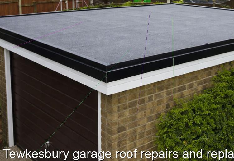 Tewkesbury garage roof repairs and replacement